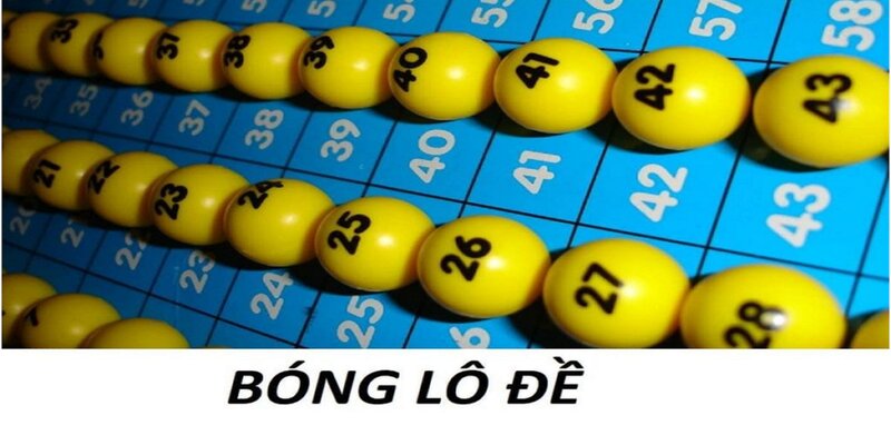 Bóng Số Đề Là Gì? Mẹo Bắt Bóng Chuẩn Đến Từ Chuyên Gia Hướng dẫn cách tính bóng lô đề