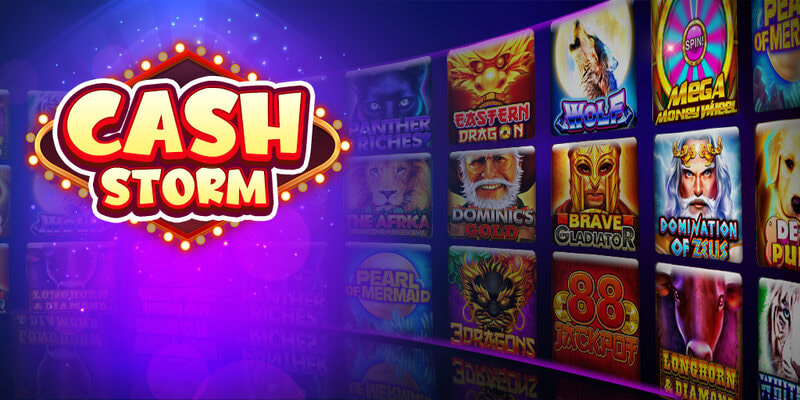 Cash Storm - Trò chơi slots đa nền tảng phổ biến nhất Cash Storm