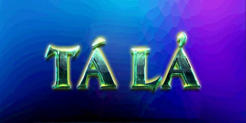 Tá lả: Cách chơi game đảm bảo cân hết đối thủ mạnh tá lả