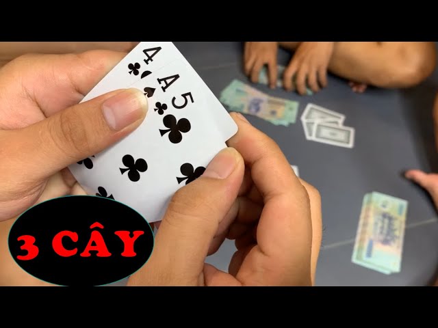 Hướng dẫn cách chơi 3 cây luôn thắng dành cho tân thủ Cách chơi 3 cây luôn thắng cho tân thủ mới nhất