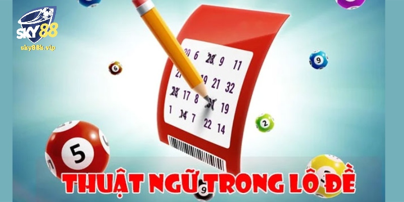 Các Thuật Ngữ Lô Đề Người Chơi Bắt Buộc Phải Biết 2024 Những bên tham gia trong bộ môn lô đề