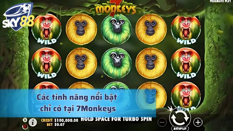 7 Monkeys – Game Slot Độc Đáo Cho Người Yêu Thích Khám Phá Các tính năng nổi bật chỉ có tại 7Monkeys