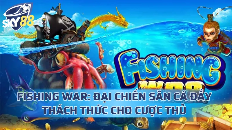 Fishing War