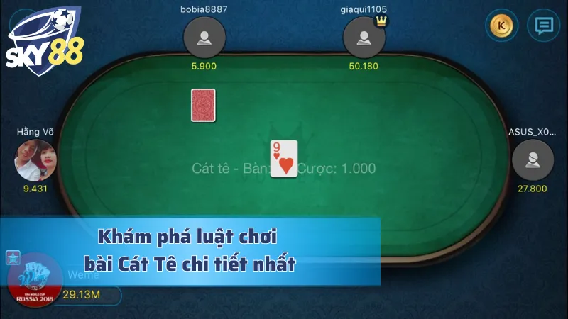 Thành Thạo Game Bài Cát Tê Cùng Luật Chơi Đỉnh Cao Hàng Đầu Tìm hiểu luật chơi game bài Cát Tê cho tân thủ