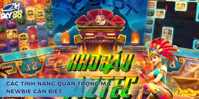 Treasure Of Aztec - Game Nổ Hũ Ăn Khách Nhất Mọi Thời Đại Các tính năng quan trọng trong Treasure of Aztec