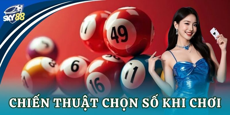 Cách chơi xỉu chủ lô đề chuẩn xác cho bet thủ Sky88 Chiến thuật chọn số khi chơi